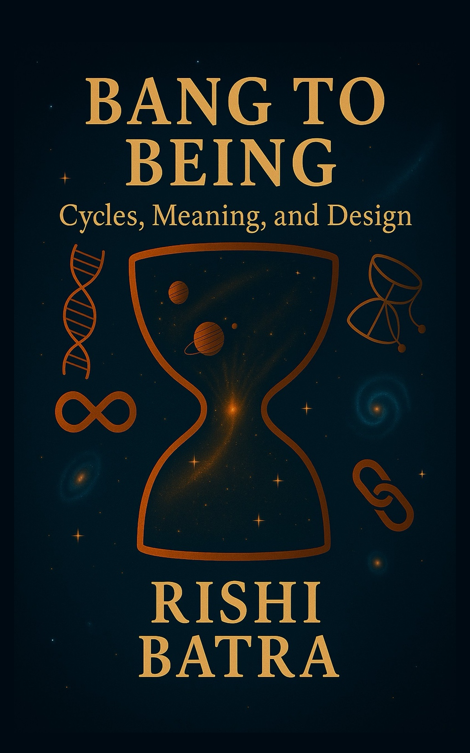 Bang to Being book cover by Rishi Batra